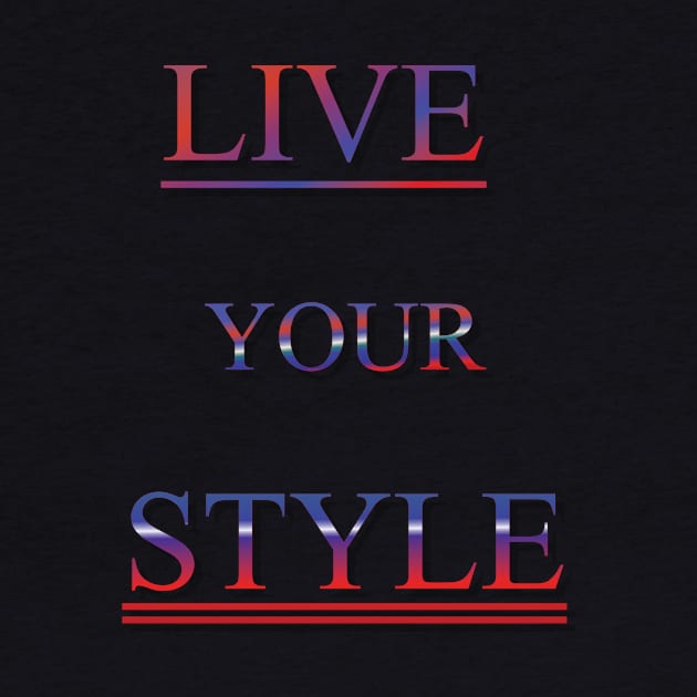 Live Your Style by Viktor